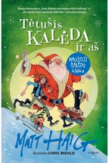 Tėtušis Kalėda ir aš Tėtušis Kalėda ir aš