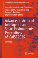 Advances in Artificial Intelligence and Smart Environments: Proceedings of ICAISE 2025