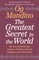 The Greatest Secret in the World