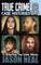 True Crime Case Histories - Volume 8