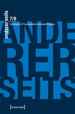 Andererseits - Yearbook of Transatlantic German Studies Vol. 7/8