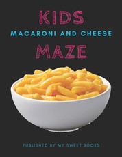Kids Macaroni and Cheese Mazes