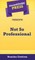 Short Story Press Presents Not So Professional