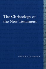 The Christology of the New Testament