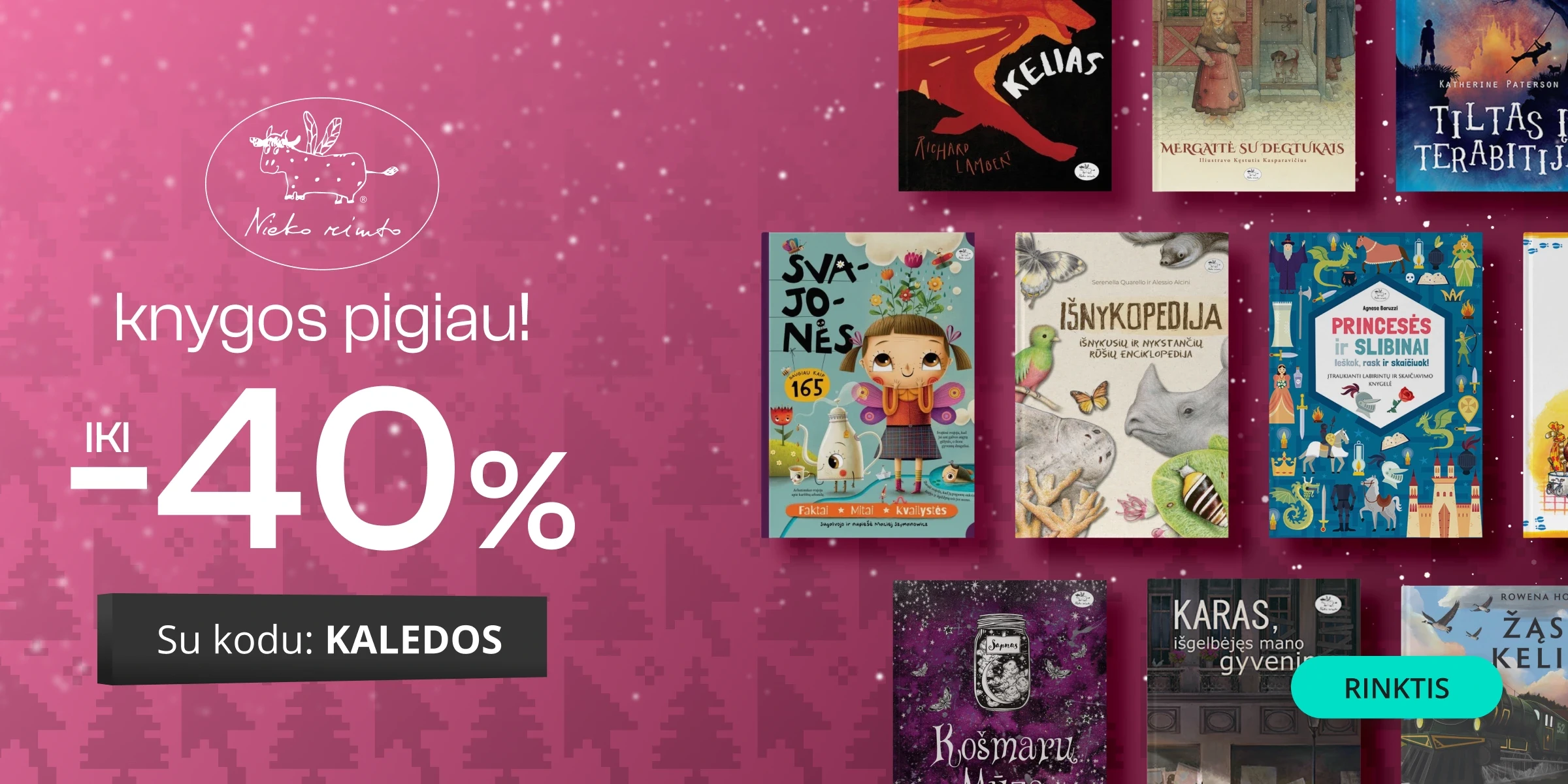 LEIDYKLOS NIEKO RIMTO KNYGOMS - extra nuolaidos iki -40%!