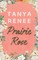 Prairie Rose