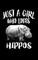 Just A Girl Who Loves Hippos