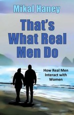 That's What Real Men Do