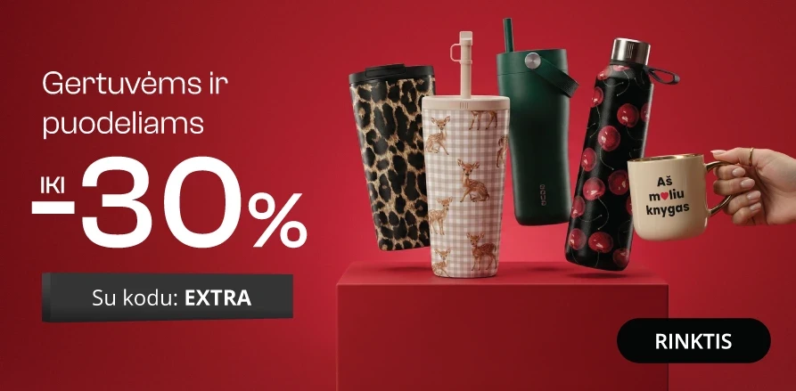 Gertuvėms, puodeliams ir termopuodeliams extra nuolaidos iki -30%!