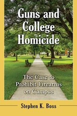 Guns and College Homicide