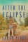 After the Eclipse