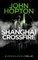 Shanghai Crossfire