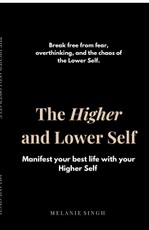 The Higher and Lower Self