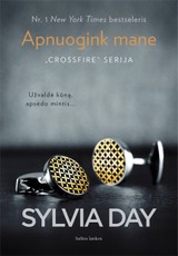 APNUOGINK MANE: pirmoji CROSSFIRE serijos dalis APNUOGINK MANE: pirmoji CROSSFIRE serijos dalis