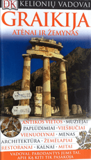 Graikija. Atėnai ir žemynas. Kelionių vadovas