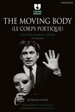 The Moving Body (Le Corps PoÃ©tique)