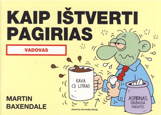 Kaip ištverti pagirias