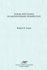 Elijah and Elisha in Socioliterary Perspective