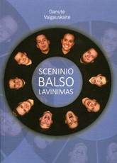 Sceninio balso lavinimas. Mokomoji knyga