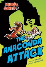 Miles and Jones #1: The Anaconda Attack