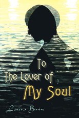 To the Lover of My Soul