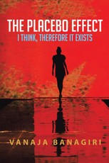 Banagiri, V: Placebo Effect
