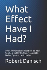 What Effect Have I Had?