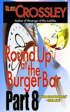 Round Up At The Burger Bar: Part 8