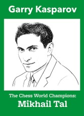 The World Champions 8 - Mikhail Tal