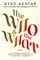 The Who & the What