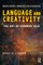 Language and Creativity