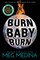 Burn Baby Burn