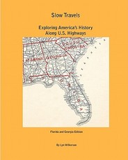Slow Travels-Florida and Georgia