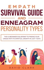 Empath Survival Guide And Enneagram Personality Types