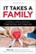 It Takes a Family