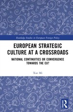 European Strategic Culture at a Crossroads