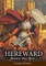 Hereward: Mayhem, Man, Myth