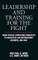 Leadership and Training for the Fight