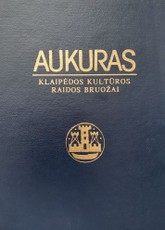 Aukuras. Klaipėdos kultūros raidos bruožai
