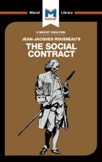 An Analysis of Jean-Jacques Rousseau's The Social Contract