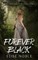 Forever Black
