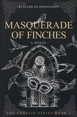 Masquerade of Finches