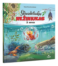 Skruzdėliukas Nežiniukas. 3 knyga