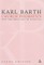 Church Dogmatics Study Edition 14