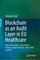 Blockchain as an Audit Layer in EU Healthcare