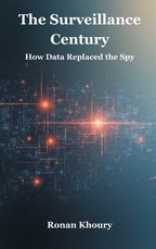 The Surveillance Century