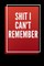 Shit i can't remember