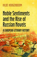 Noble Sentiments and the Rise of the Russian Novel