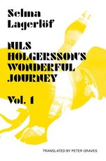 Nils Holgersson's Wonderful Journey Through Sweden, Volume 1