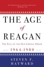 The Age of Reagan: The Fall of the Old Liberal Order